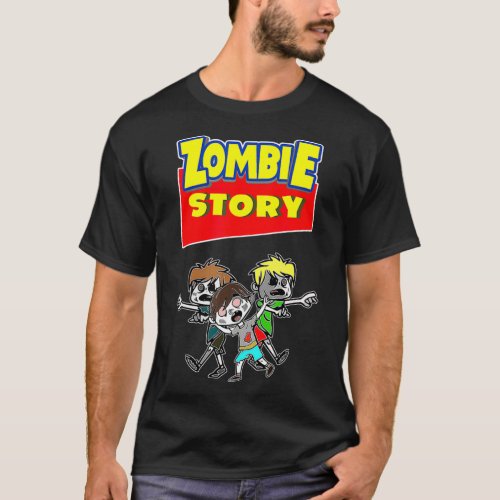 Zombie Story Halloween Zombies Toy Fun Animated Gr T_Shirt
