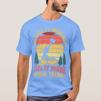 Zombie Survival Training Funny Bushcrafting T-Shirt