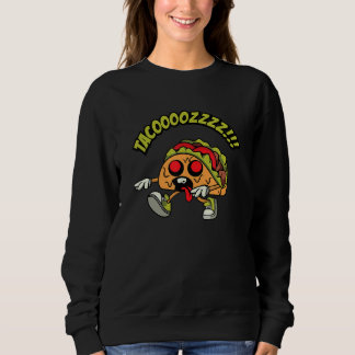 Zombie Taco Tacos Foodie Fan Taco Zombie Sweatshirt