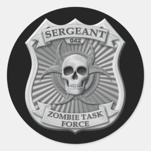 Zombie Task Force - Sergeant Badge Classic Round Sticker