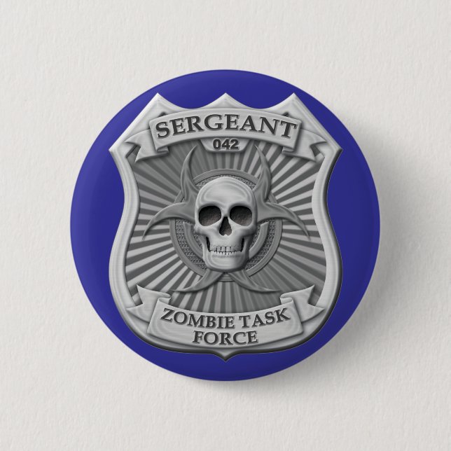 Zombie Task Force - Sergeant Badge Pinback Button (Front)