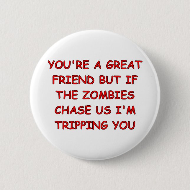 Zombie Trip Pinback Button (Front)
