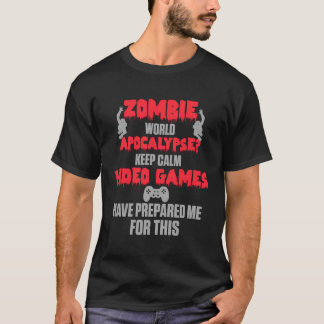Zombie Video Games Prepared Me Funny Video Gamers T-Shirt