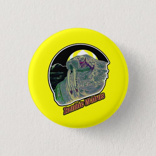 Zombie Walrus _ On Yellow Pinback Button