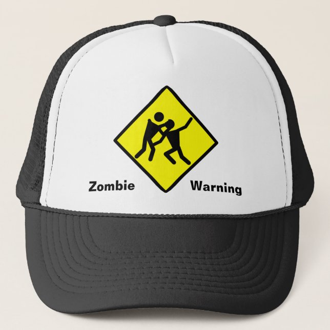 Zombie Warning Road Sign Trucker Hat (Front)