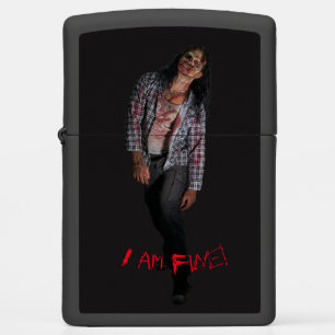 Zombie with Quote "I'm fine"  Zippo Lighter