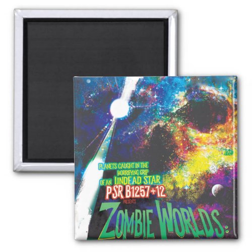 Zombie Worlds Halloween Galaxy of Horrors Magnet