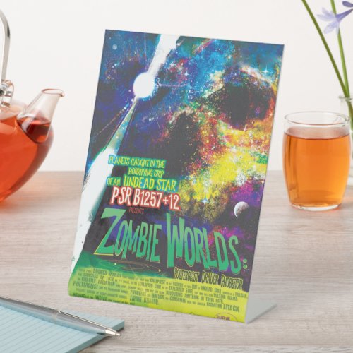 Zombie Worlds Halloween Galaxy of Horrors Pedestal Sign