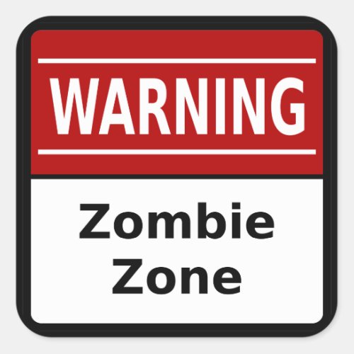 Zombie Zone Sticker