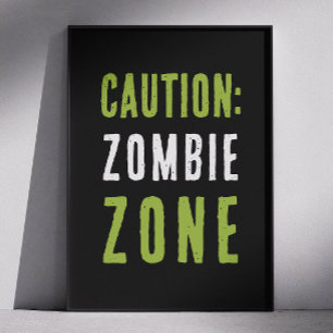 Zombie Zone Warning Sign Halloween Party Caution
