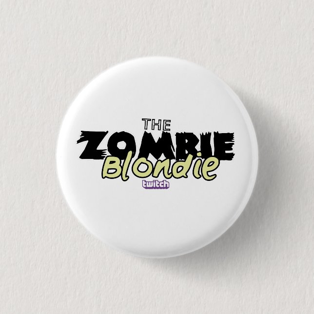 ZombieBlondie Pin! Button (Front)