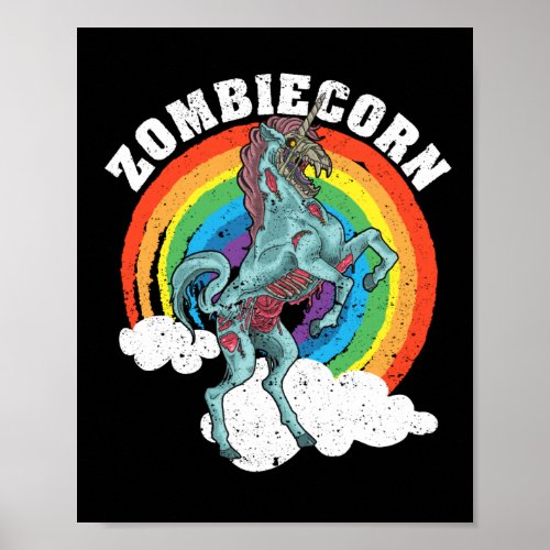 Zombiecorn Zombie Unicorn Lover Halloween Animal Poster