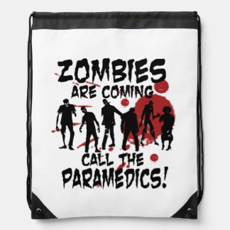 Zombies Are Coming Call The Paramedics Backpack