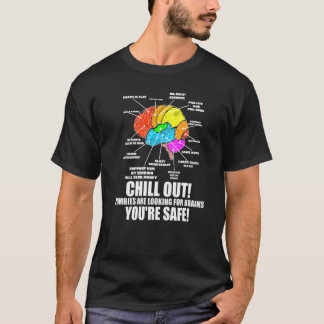 Zombies Are Looking For Brains Youre Safe Hallowee T-Shirt