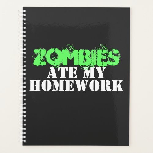 Zombies Ate My Homework Living Dead Planner