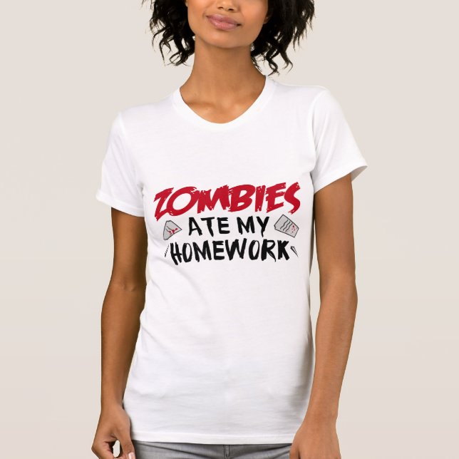 Zombies Ate My Homework T-Shirt (Front)