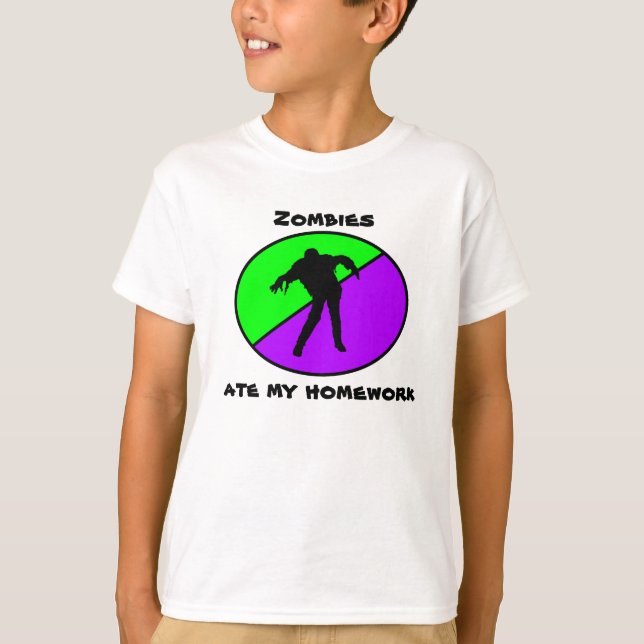 Zombies ate my homework T-Shirt (Front)