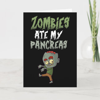 Zombies Ate My Pancreas T1d Type 1 Diabetes Girl K Card