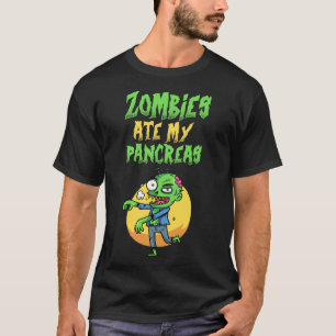 Zombies Ate My Pancreas T1d Type 1 Diabetes Girls T-Shirt