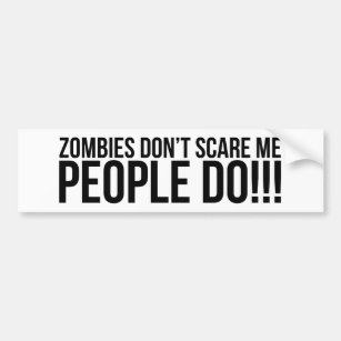 Zombies Bumper Sticker