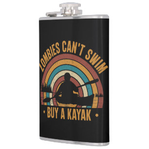 Zombies Can't Swim Buy a Kayak  Flask