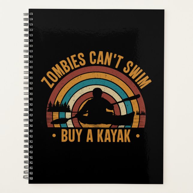 Zombies Can't Swim Buy a Kayak Planner (Front)
