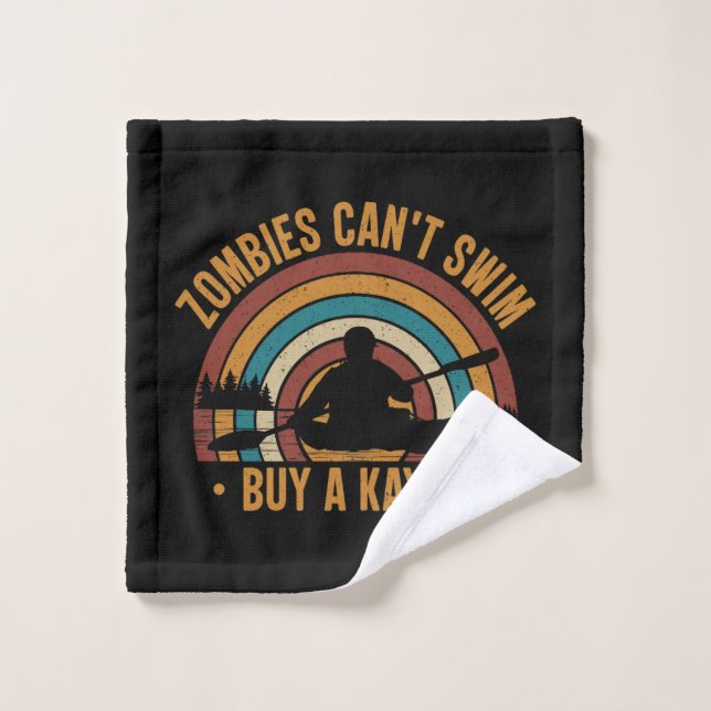 Zombies Can't Swim Buy a Kayak Wash Cloth (Wash Cloth)