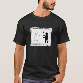 Zombies do not give free hugs T-Shirt