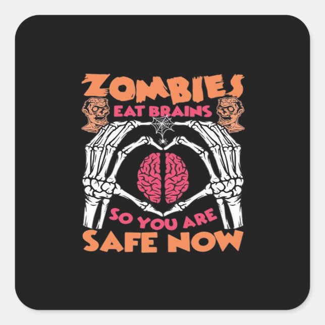 Zombies Eat Brains Classic Minimal Style Square Sticker (Front)