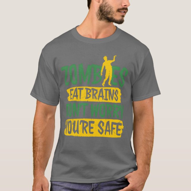 Zombies Eat Brains Dont Worry Youre Safe boy T-Shirt (Front)