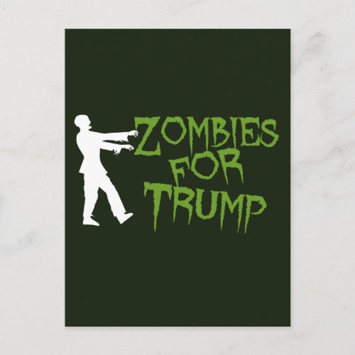 Zombies for Trump Humor Postcard