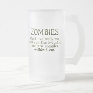 Zombies Industrial Military Complex Frosted Glass Beer Mug