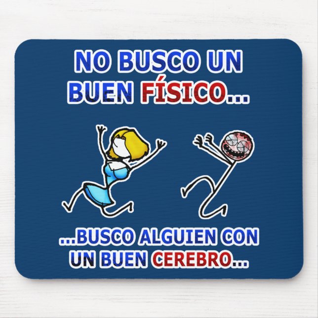 Zombies - No busco un buen físico... Mouse Pad (Front)