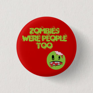 Zombies Pinback Button
