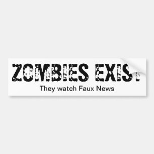 Zombies Watch Faux News Bumper Sticker