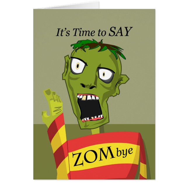 Zombye, Funny Goodbye with Zombie Cards (Front)