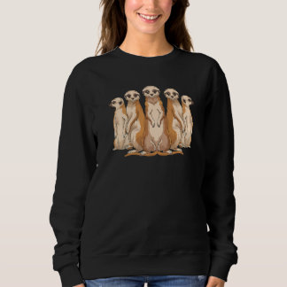 Zoo Animal  Cute Meerkats Africa Safari Meerkat Sweatshirt