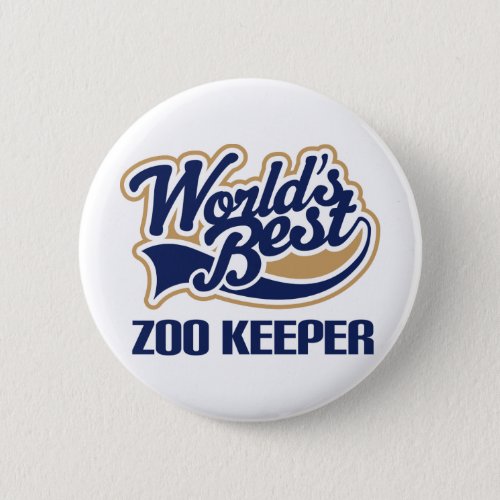 Zoo Keeper Gift Pinback Button