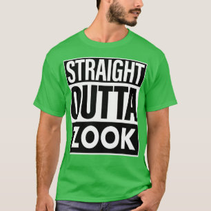 Zook Name Straight Outta Zook T-Shirt