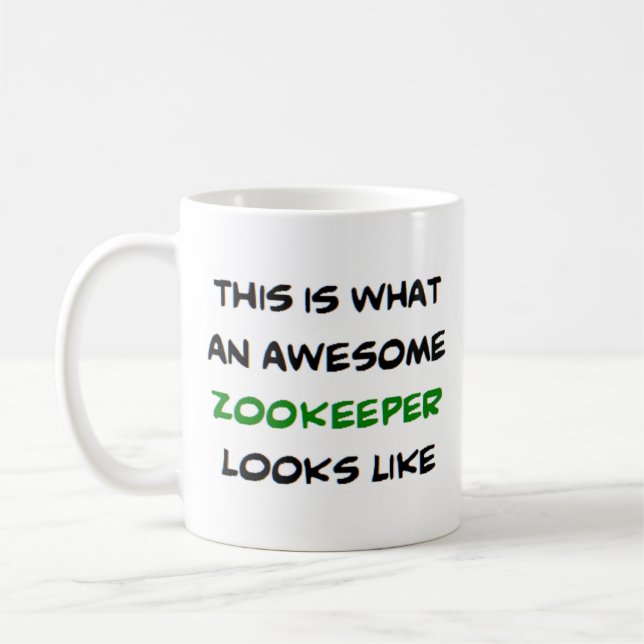 zookeeper, awesome coffee mug (Left)