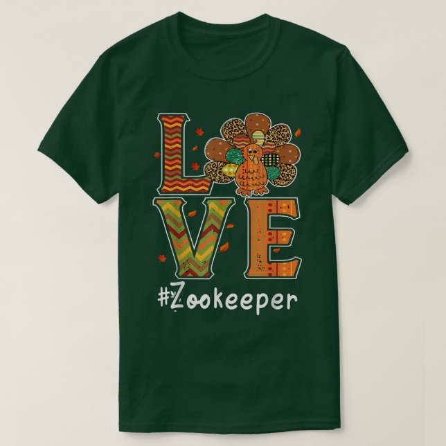 Zookeeper Love Thanksgiving Leopard Turkey Autumn  T-Shirt (Design Front)