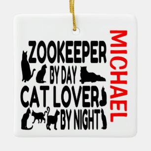 Zookeeper Loves Cats CUSTOM Ceramic Ornament
