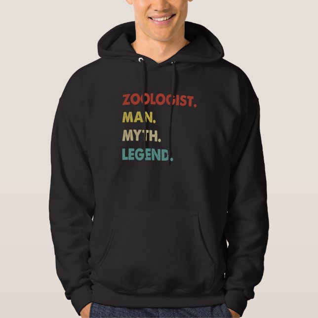 Zoologist Man Myth Legend  1 Hoodie (Front)