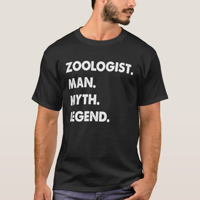Zoologist Man Myth Legend T-Shirt (Front)