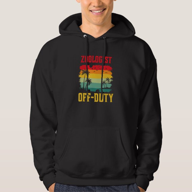 Zoologist On Holiday Off Duty  Summer Break Outfit Hoodie (Front)