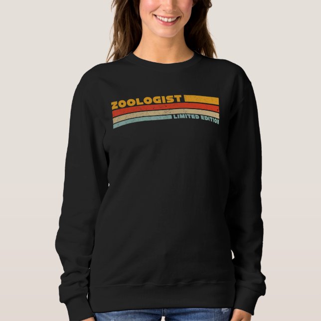 Zoologist Retro Career Job Title  Profession Sweatshirt (Front)