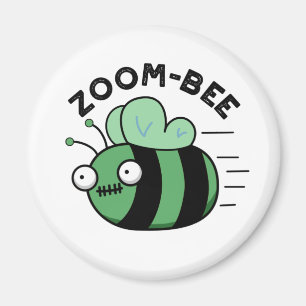 Zoom-bee Funny Halloween Zombie Bee Pun Magnet