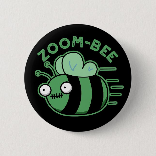 Zoom-bee Funny Zombie Bee Pun Dark BG Button (Front)