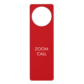 Zoom Call red and white custom text elegant Door Hanger