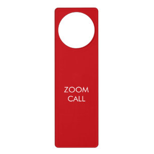 Zoom Call red and white custom text elegant Door Hanger